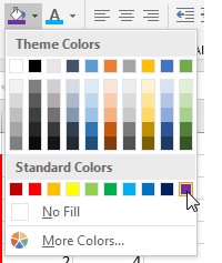 Most people choose Fill or Font color using this dropdown