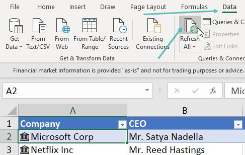 To force the stock price to update, use the Refresh All icon on the Data tab.