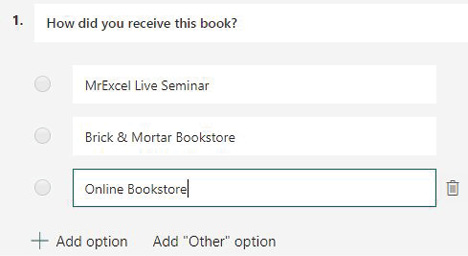 With a multiple choice question, type the question and some answers. You can Add Option to increase the number of possible answers. Use Add Other Option to allow people to type their own answer.