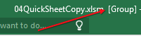 The title bar at the top of the Excel window shows the workbook name followed by the word Group enclosed in square brackets. [Group] is a very subtle indicator that the workbook is in group mode.