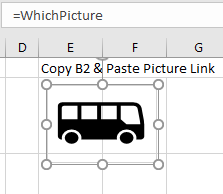 Change the formula in the formula bar from =$B$2 to =WhichPicture. The picture changes from a motorcycle to a bus.