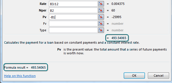 For the present value argument, type a minus sign and then click on B1. At this point, the three required arguments are entered, so the dialog box will show you the calculated answer of $493.