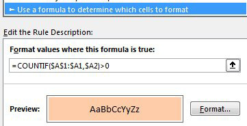 Use Conditional Formatting to highlight any duplicate values in orange.