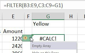 The #CALC! error appears when you type Yellow in G1. Since there are no matching records, the FILTER function is returning an empty array. As of February 2019, empty arrays are not supported in Excel, so you get the #CALC! error. The official definition of #CALC! is "we can't calculate this today, but we might be able to calculate it in the future."