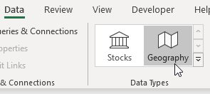 The new Data Types gallery on the Data tab offers Stocks and Geography. Choose Geography.