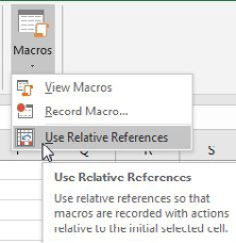 There is a Macros drop-down on the View tab. The third choice is called Use Relative References.