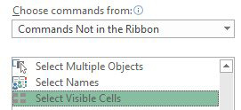 Change the top drop-down to Commands Not In The Ribbon and you will find some truly useful commands, such as Select Visible Cells.