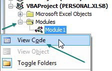 Inside of Personal.xlsb, expand the Modules folder. Right-click on Module1 and choose View Code.