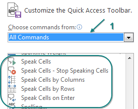 The five commands to add to the Quick Access Toolbar: Speak Cells, Speak Cells - Stop Speaking Cells, Speak Cells by Columns, Speak Cells by Rows, Speak Cells on Enter.