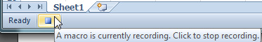 The Stop Recording button appears just the right of the Ready indicator, in the bottom left corner of Excel.