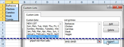 In the Custom Lists dialog, click Import to bring the list of products into the Custom Lists collection.  The dialog already includes lists such as Sun, Mon, Tue.