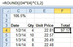 A new example. There is a percentage of 106.5% in C1. The headings are in row 3, with Quantity in E4 and Unit Price in E4. The current formula for row 4 is =ROUND((D4*E4)*C1,2).
