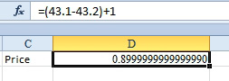 A simple formula of (43.1-43.2)+1 should be 0.9. But Excel shows it as 0.89999999999999