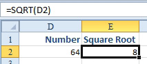 D2 contains 64. Calculate the square root using =SQRT(D2). This gives you eight, because 8*8 is 64.