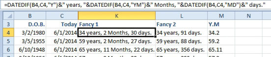 Three ways to use DateDif to show an age. "34 years, 2 months, 30 days" or "34 years, 91 days" or "34.2" which means 34 years and 2 months.