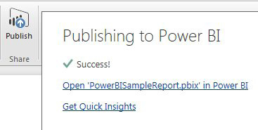 The Publishing to Power BI panel says Success! Choices are to Open in Power BI or Get Quick Insights.