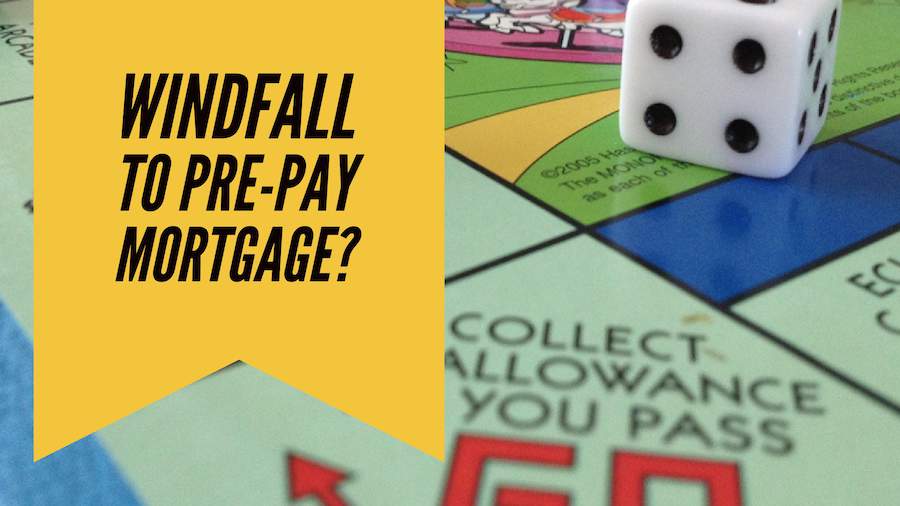 Windfall to Pre-Pay Mortgage?