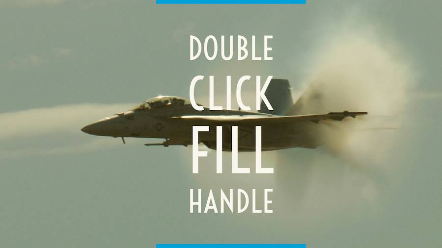Double Click the Fill Handle to Copy a Formula