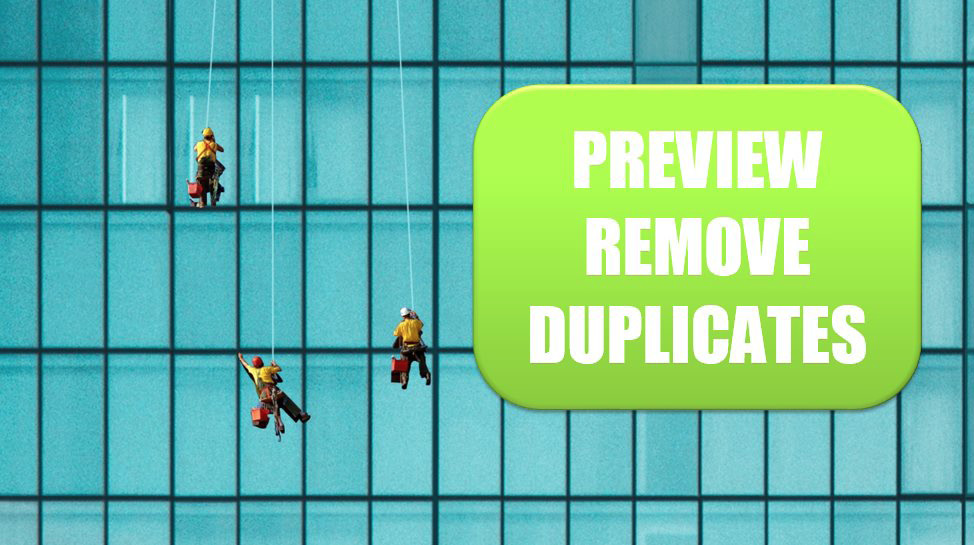 Excel Preview What Remove Duplicates Will Remove. Photo Credit: Victor Garcia at Unsplash.com