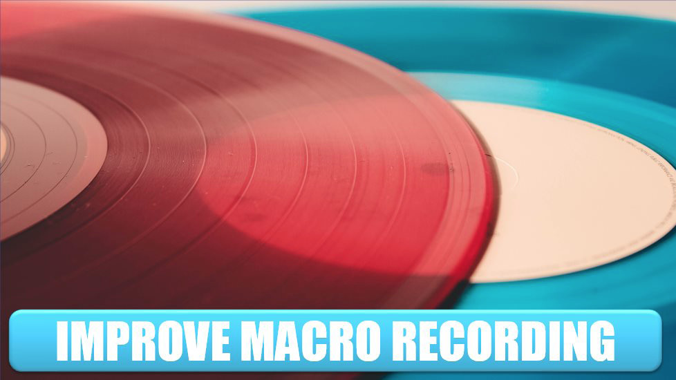 Excel Improve Your Macro Recording. Photo Credit: Manuel Sardo at Unsplash.com