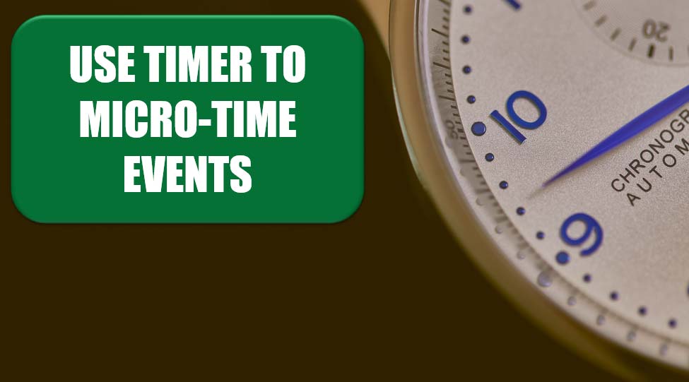 Use Timer To Micro-time Events