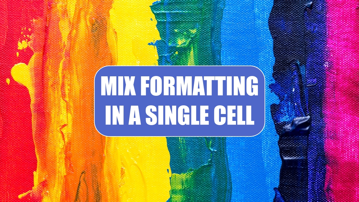 Mix Formatting In A Single Cell