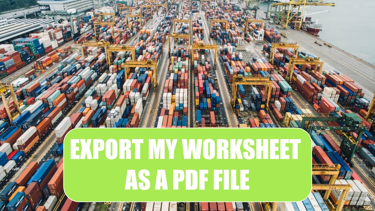 Export My Worksheet as a PDF File