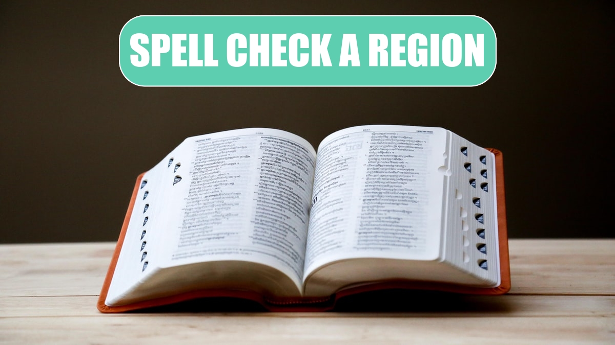 Spell check a Region
