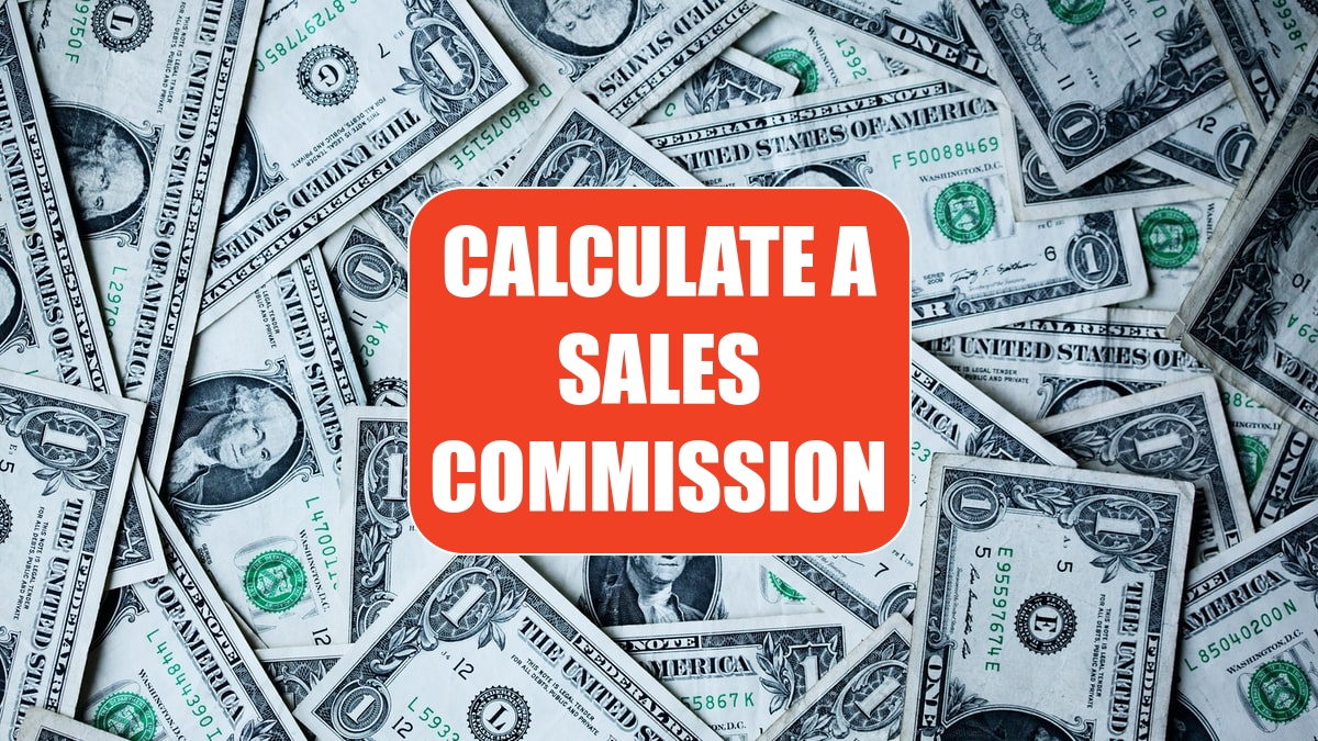 Calculate a Sales Commission