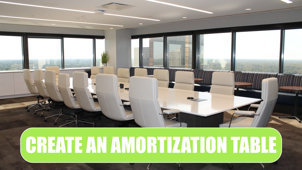 Create an Amortization Table