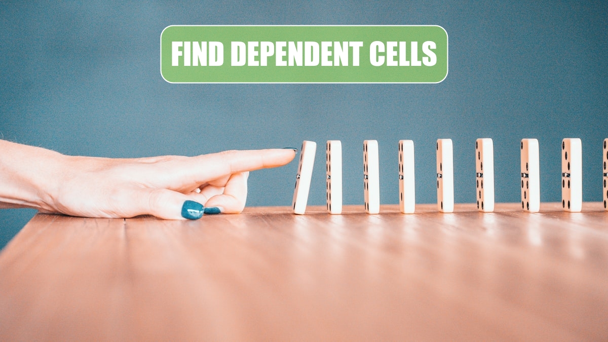 Before Deleting a Cell, Find out if Other Cells Rely on It