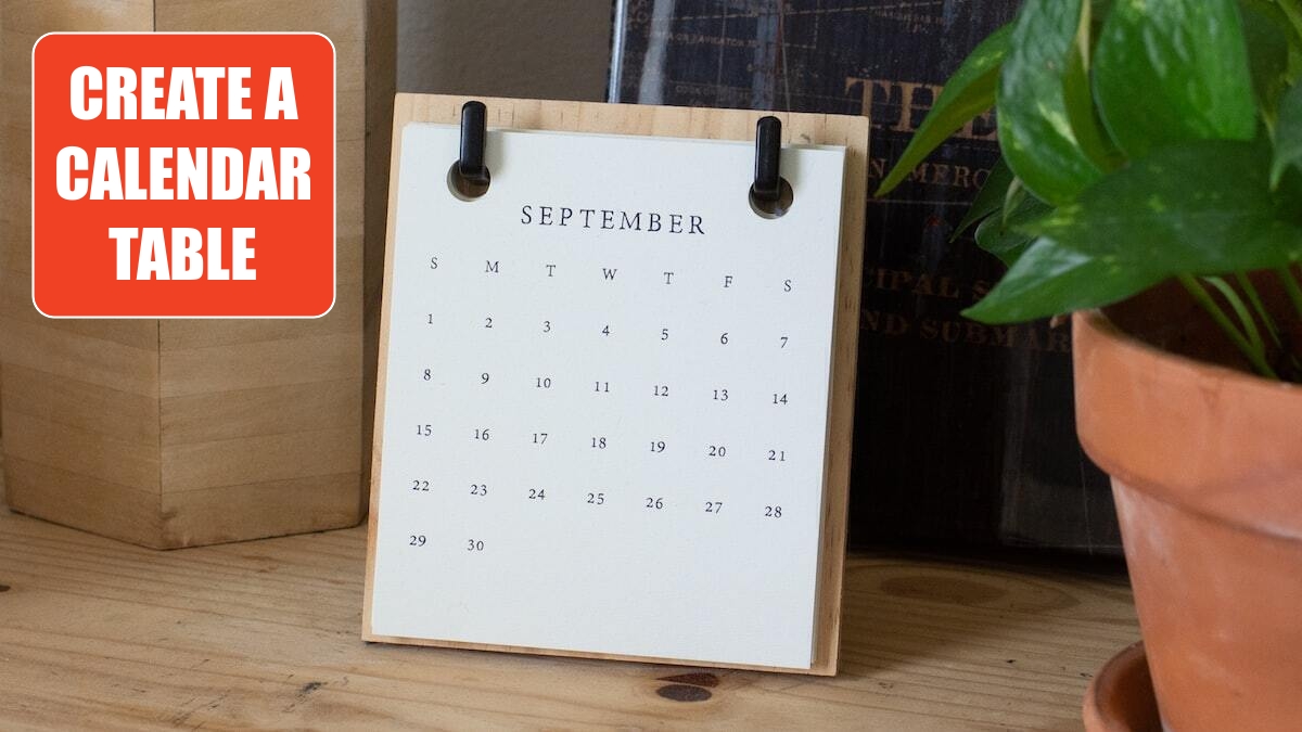 Create a Calendar Table