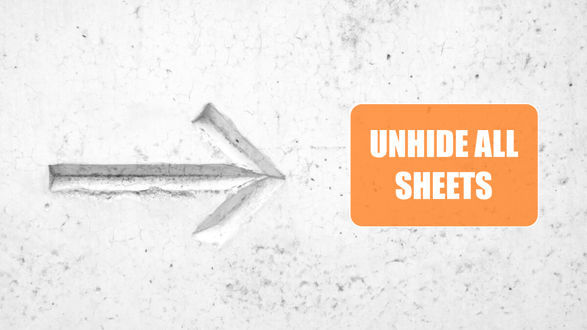 Unhide All Sheets