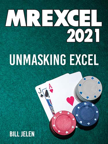 MrExcel 2021 - Unmasking Excel