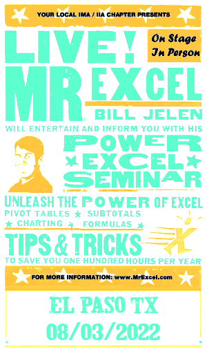MrExcel Seminar at EL PASO TX